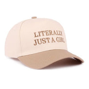 Literally Just A Girl Baseball Cap