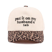 Put It On My Husband's Tab Corduroy Baseball Cap