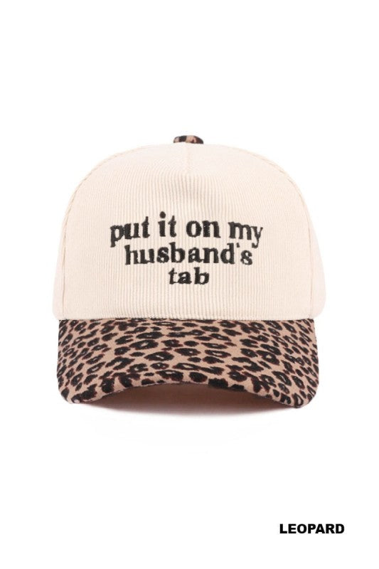 Put It On My Husband's Tab Corduroy Baseball Cap
